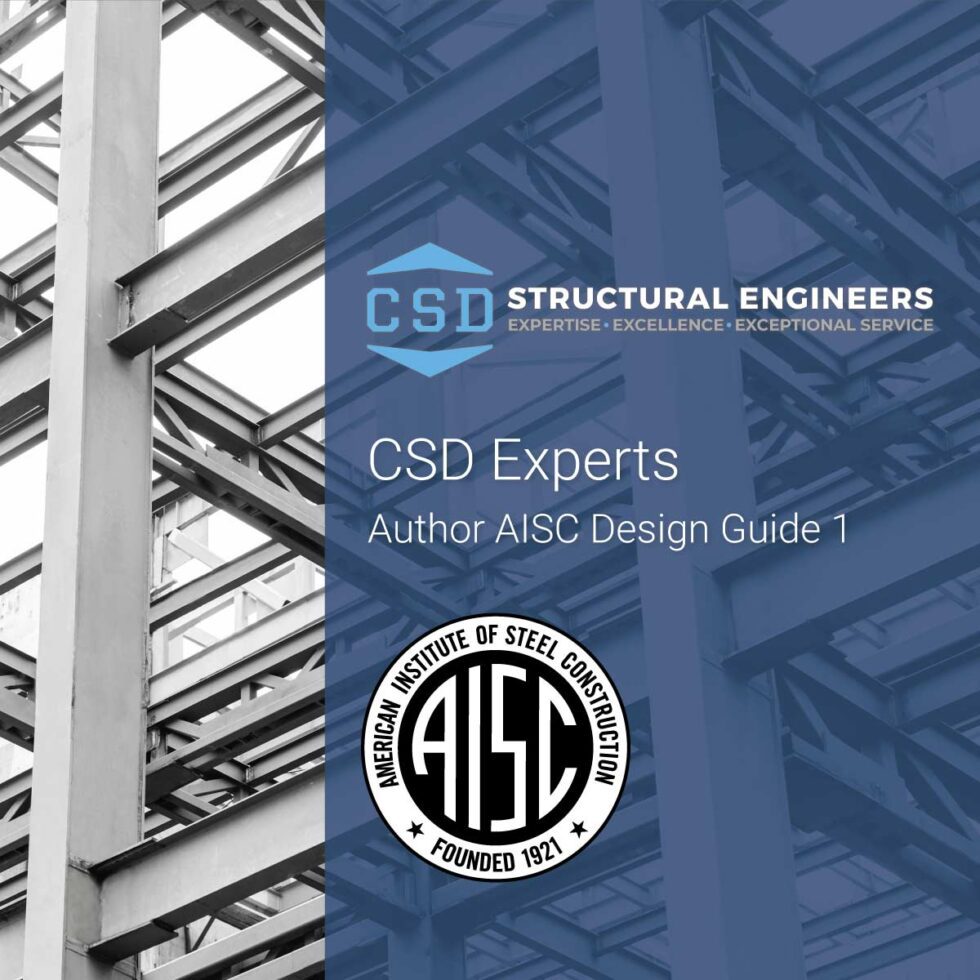 CSD Experts Author New Edition of AISC Design Guide 1 CSD Structural